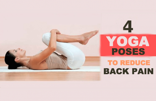 四種減輕背部疼痛的瑜伽姿勢